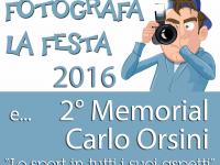FOTOGRAFA LA FESTA 2016: AL VIA I DUE CONCORSI FOTOGRAFICI ORGANIZZATI IN COLLABORAZIONE CONL'AFF